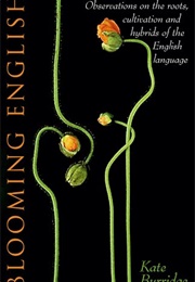 Blooming English (Kate Burridge)