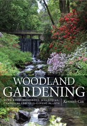 Woodland Gardening (Kenneth Cox)