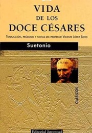 Vida De Los Doce Césares (Suetonio)