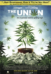 The Union: The Business Behind Getting High (2007)