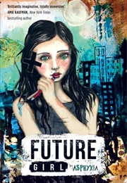 Future Girl (Asphyxia)