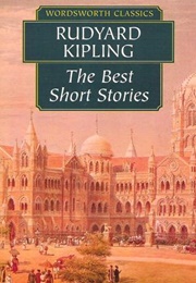 The Best Short Stories (Rudyard Kipling)