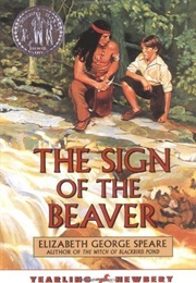 The Sign of the Beaver (Elizabeth George Speare)