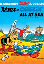 Asterix and Obelix All at Sea (Albert Uderzo)