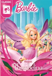 Barbie Presents Thumbelina (2009)