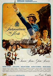 Independência Ou Morte (1972)