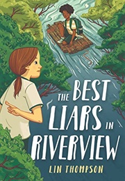 The Best Liars in Riverview (Lin Thompson)