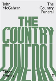 The Country Funeral (John McGahern)