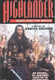 Scotland the Brave (Jennifer Roberson)