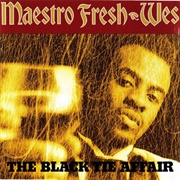 Maestro Fresh Wes - The Black Tie Affair