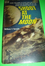 Shoot at the Moon (William F Temple)