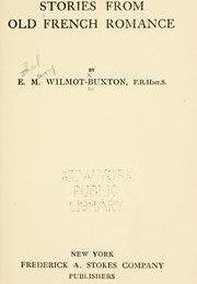 Stories From Old French Romance (E. M. Wilmot-Buxton)