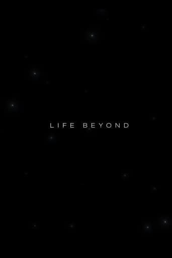 Life Beyond: Chapter 1. the Dawn (2019)