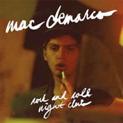 Rock and Roll Night Club - Mac Demarco - 2012