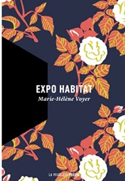 Expo Habitat (Marie-Hélène Voyer)