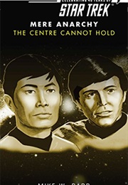 Star Trek the Centre Cannot Hold (Mike W Barr)