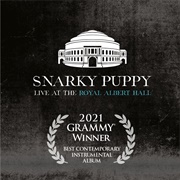 Live at the Royal Albert Hall - Snarky Puppy