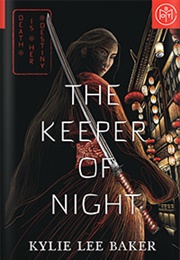 The Keeper of Night (Kylie Lee Baker)