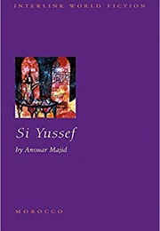 Si Yussef (Anouar Majid)