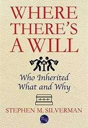 Where There&#39;s a Will (Stephen M Silverman)