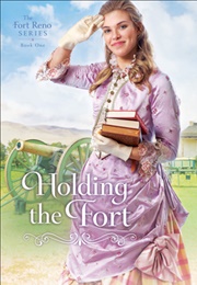 Holding the Fort (Regina Jennings)