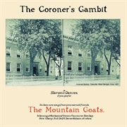 The Coroner&#39;s Gambit (The Mountain Goats, 2000)