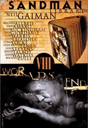 Sandman: World&#39;s End (Neil Gaiman)