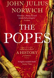 The Popes: A History (John Julius Norwich)