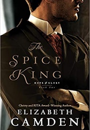 The Spice King (Elizabeth Camden)