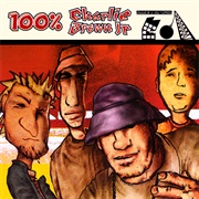 Charlie Brown Jr. - 100% Charlie Brown Jr.: Abalando a Sua Fábrica