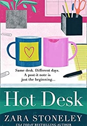 Hot Desk (Zara Stoneley)