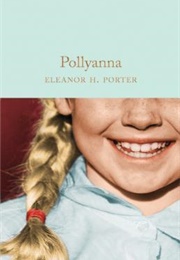 Pollyanna (Eleanor H. Porter)