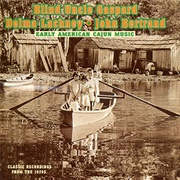 Early American Cajun Music