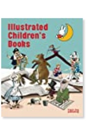 Illustrated Children&#39;s Books (Various)