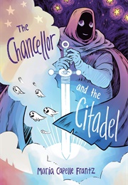 The Chancellor and the Citadel (Maria Capelle Frantz)