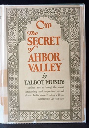 OM, the Secret of Abhor Valley (Talbot Mundy)