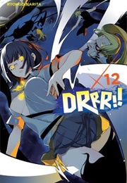 Drrr 12 (Ryogho Narita)