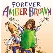 Forever Amber Brown