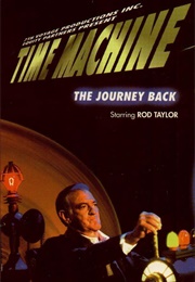 Time Machine: The Journey Back (1993)