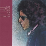 Bob Dylan - Blood on the Tracks (1975)