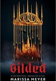 Gilded (Marissa Meyer)