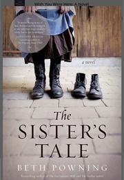 The Sister&#39;s Tale (Beth Powning)