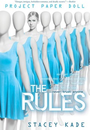 Project Paper Doll: The Rules (Stacey Kade)