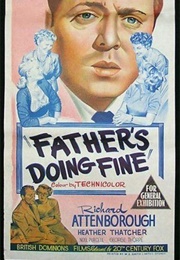 Father&#39;s Doing Fine (1952)