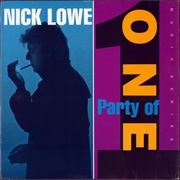 Nick Lowe - Party of One (1990)