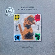 Hello My Baby- Ladysmith Black Mambazo