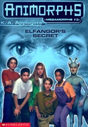 Elfangor&#39;s Secret (K.A. Applegate)