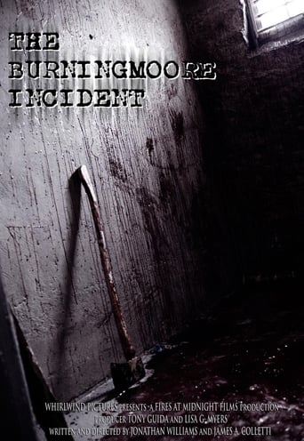 The Burningmoore Incident (2010)