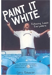 Paint It White (Gary Edwards)