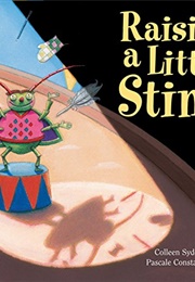 Raising a Little Stink (Colleen Sydor)